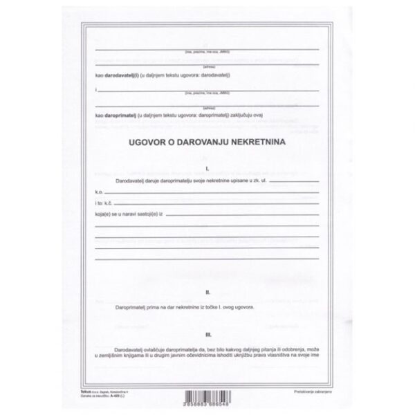 OBRAZAC A-420 UGOVOR O DARIVANJU NEKRETNINA FOKUS * DO ISTEKA ZALIHA