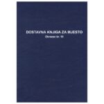 OBRAZAC B-142A DOSTAVNA KNJIGA ZA MJESTO FOKUS