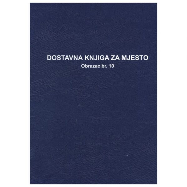 OBRAZAC B-142A DOSTAVNA KNJIGA ZA MJESTO FOKUS